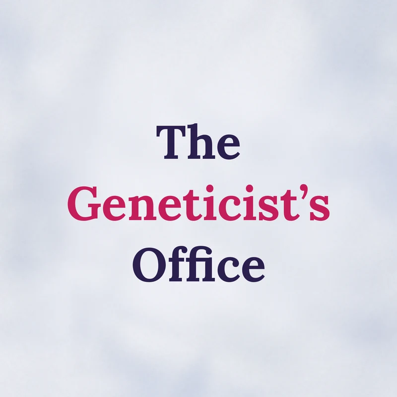 The Geneticist’s Office